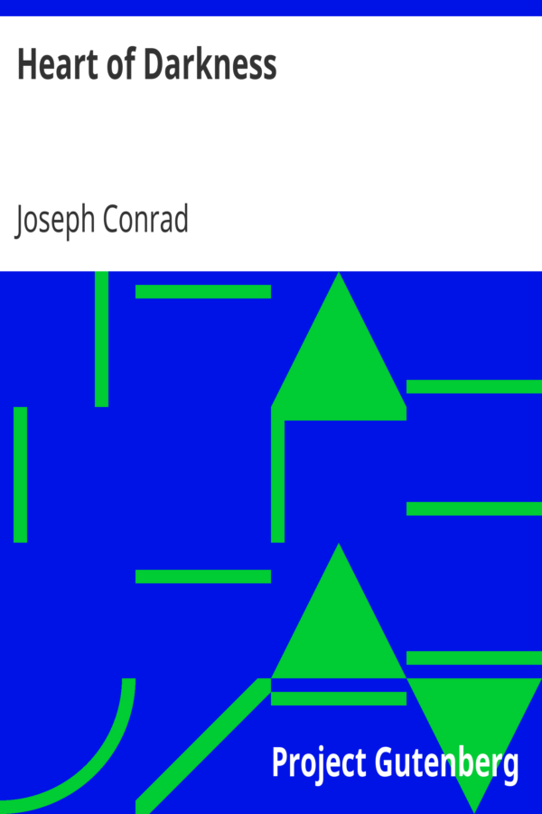 Heart of Darkness by Joseph Conrad