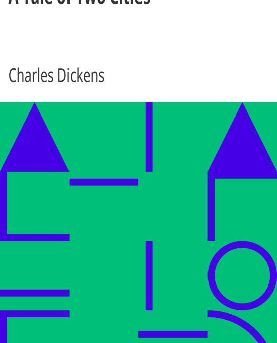 A Tale of Two Cities by Charles Dickens