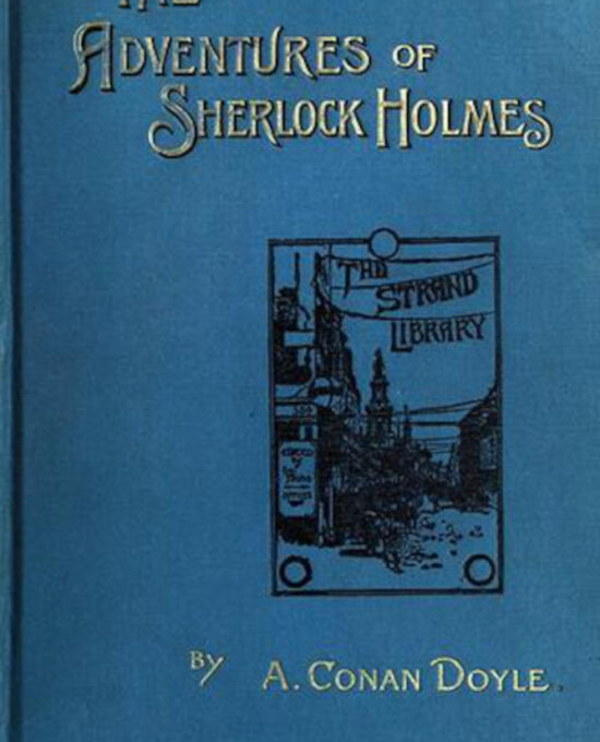 The Adventures of Sherlock Holmes by Arthur Conan Doyle