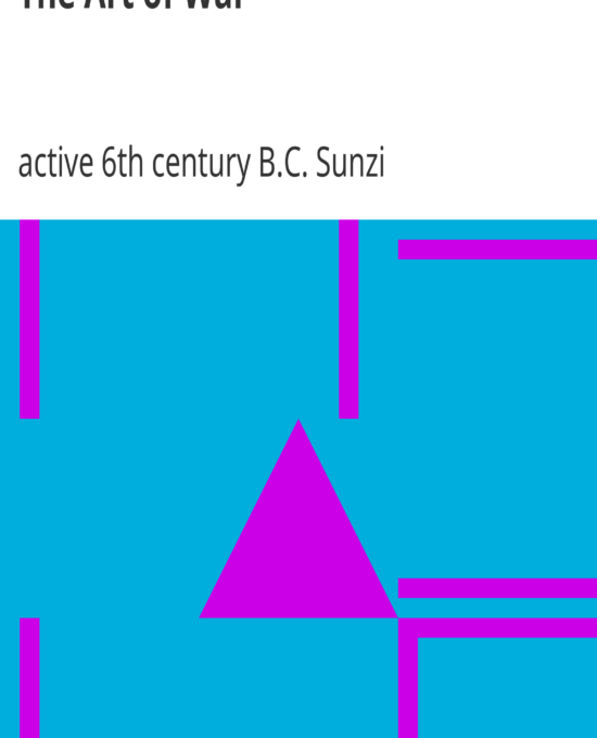 The Art of War by active 6th century B.C. Sunzi