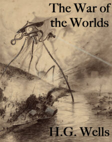 The War of the Worlds by H. G. Wells