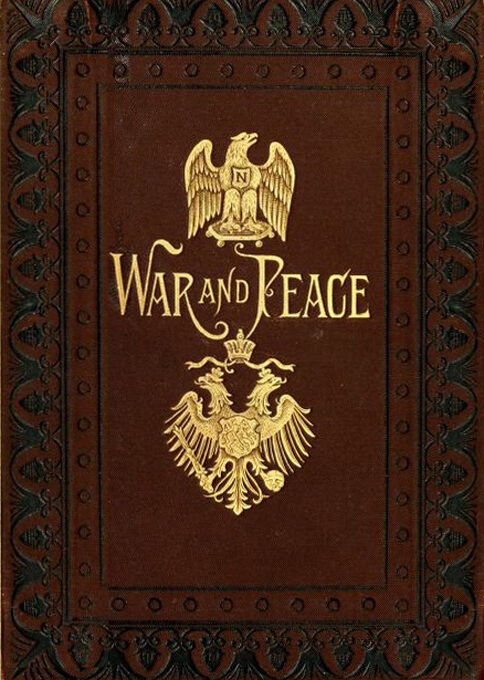 War and Peace by graf Leo Tolstoy